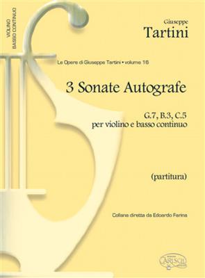 Giuseppe Tartini: 3 Sonate Autografe (G7, B3, C5): Ensemble de Chambre