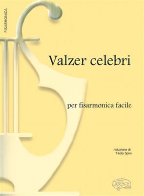 Valzer Celebri Per Fisarmonica Facile: Solo pour Accordéon