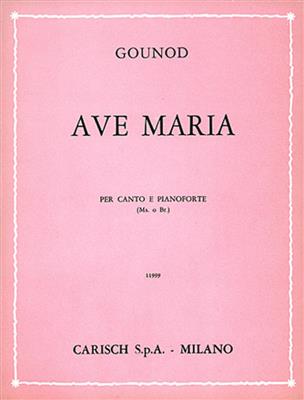 Charles Gounod: Ave Maria, per Mezzo-Soprano o Baritono: Solo pour Chant