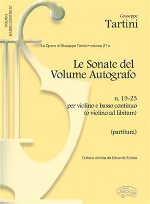 Giuseppe Tartini: Tartini Volume 21a: Sonate del Volume Autografo: Violon et Accomp.