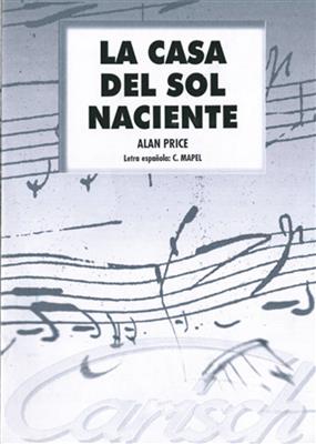 Alan Price: La Casa Del Sol Naciente: Chant et Piano