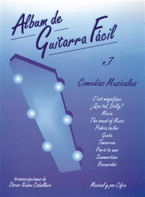 Album De Guitarra Facil No 07 Comedias Musicales: Solo pour Guitare