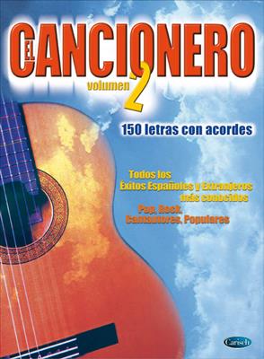 El Cancionero Volume 2: Mélodie, Paroles et Accords