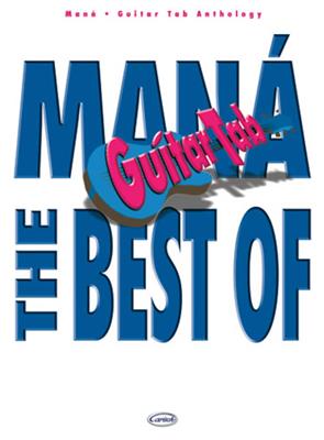 The Best Of Maná: Solo pour Guitare