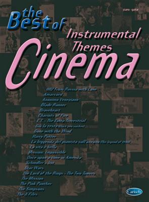 The Best of Cinema Instrumental Themes: Piano, Voix & Guitare