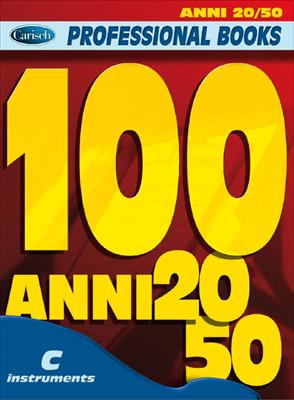 100 Anni 20-50 for (C Instruments): Mélodie, Paroles et Accords