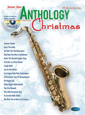 Anthology Christmas Tenor Saxophone: (Arr. Andrea Cappellari): Saxophone Ténor