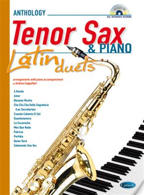 Anthology Latin Duets (Tenor Saxophone & Piano): (Arr. Andrea Cappellari): Saxophone Ténor et Accomp.