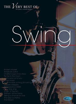 The Very Best of Swing: Piano, Voix & Guitare