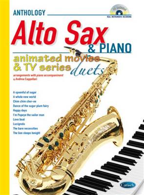 Andrea Cappellari: Animated Movies and TV Duets for Alto Sax & Piano: Saxophone Alto et Accomp.