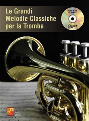 Le Grandi Melodie Classiche Per Tromba: Solo de Trompette