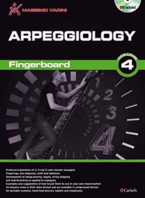 Massimo Varini: Arpeggiology - Fingerboard Volume 4: Solo pour Guitare