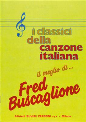 Fred Buscaglione: Il Meglio di Fred Buscaglione: Piano, Voix & Guitare