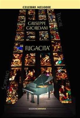 Giuseppe Giordani: Fugacità: Chant et Piano