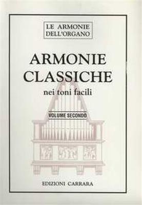 Armonie Classiche Toni Facili - Vol. II: Orgue