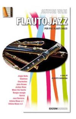 Alberto Bonacina: Pezzi jazzistici per più flauti: Solo pour Flûte Traversière