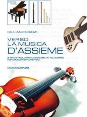 Giuliano Manzi: Verso la Musica d'Assieme: Trio/Quatuor de Guitares