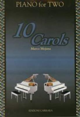 Marco Mojana: 10 Carols: Piano Quatre Mains