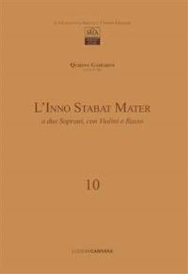 Quirino Gasparini: L' Inno Stabat Mater: Voix Hautes et Accomp.