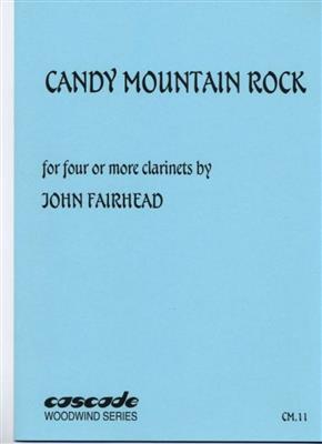John Fairhead: Candy Mountain Rock: Clarinettes (Ensemble)