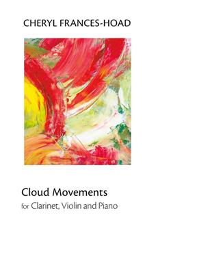 Cheryl Frances-Hoad: Cloud Movements: Ensemble de Chambre