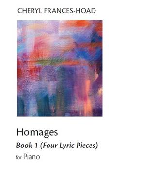 Cheryl Frances-Hoad: Homages Book 1: Solo de Piano