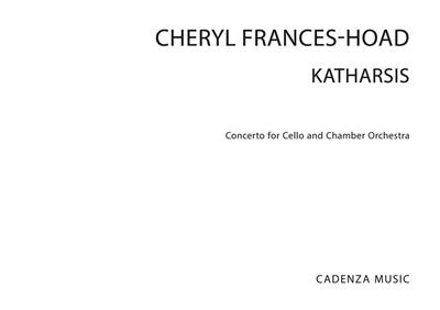 Cheryl Frances-Hoad: Katharsis: Orchestre de Chambre