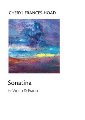 Cheryl Frances-Hoad: Sonatina: Violon et Accomp.