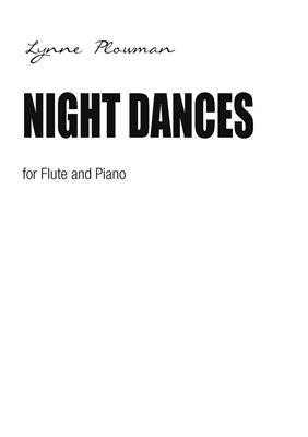 Lynne Plowman: Night Dances: Flûte Traversière et Accomp.