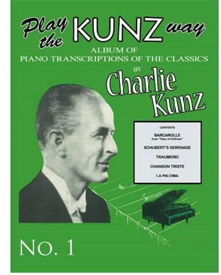 Play The Kunz Way: (Arr. Charlie Kunz): Solo de Piano