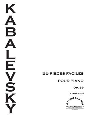 Dmitri Kabalevsky: 35 Pièces Faciles Pour Piano, Op. 89: Solo de Piano