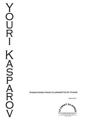 Yuri Kasparov: Variations Pour Clarinette Et Piano: Clarinette et Accomp.
