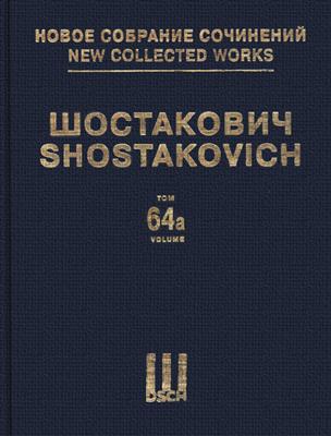 Dimitri Shostakovich: Le Clair Ruisseau Op.39 Ballet Volume 1: Orchestre Symphonique