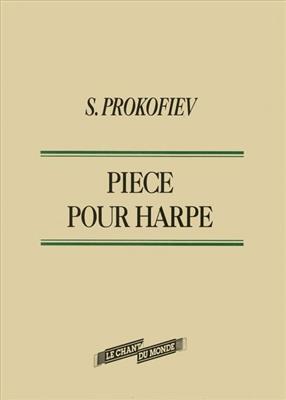 Sergei Prokofiev: Piece Pour Harpe: (Arr. Vera Doulova): Solo pour Harpe