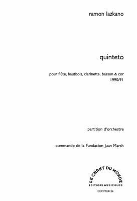 Ramon Lazkano: Quinteto: Quintette à Vent