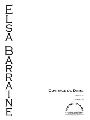 Elsa Barraine: Ouvrage De Dame: Ensemble de Chambre