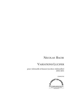 Nicolas Bacri: Variations Lucifer - Pour Violoncelle et Basson: Duo Mixte