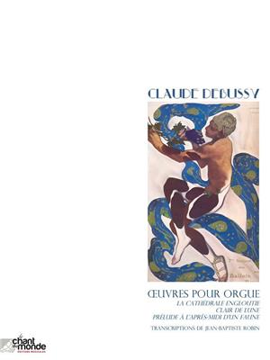 Claude Debussy: Pièces Pour Orgue: (Arr. Jean-Baptiste Robin): Orgue