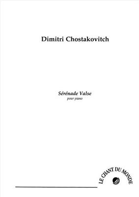 Dimitri Shostakovich: Serenade Valse: (Arr. Régis Campo): Solo de Piano