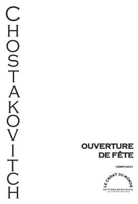 Dimitri Shostakovich: Ouverture De Fete: Orchestre d'Harmonie