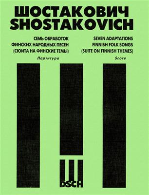 Dimitri Shostakovich: 7 Adaptations Suite Sur Des Themes Finnois: Solo de Piano