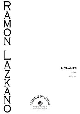 Ramon Lazkano: Erlantz: Ensemble de Chambre
