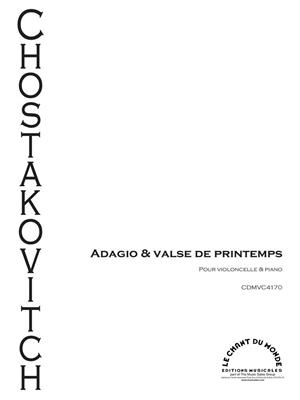 Dimitri Shostakovich: Adagio Et Valse Printanière: Violoncelle et Accomp.