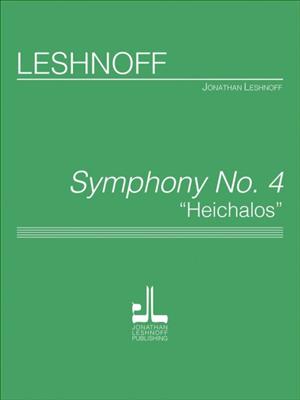 Jonathan Leshnoff: Symphony #4 Heichalot: Orchestre Symphonique