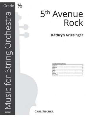 Kathryn Griesinger: 5th Avenue Rock: Orchestre à Cordes