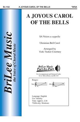 A Joyous Carol of the Bells: Voix Hautes et Accomp.