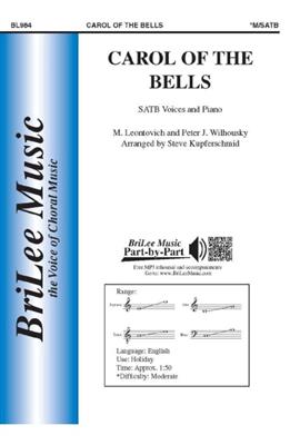 Mykola D. Leontovich: Carol Of The Bells: (Arr. Steve Kupferschmid): Chœur Mixte et Piano/Orgue