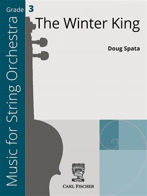 Doug Spata: The Winter King : Orchestre à Cordes