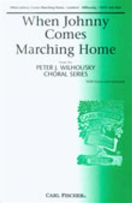 Louis Lambert: When Johnny Comes Marching Home: (Arr. Peter J. Wilhousky): Chœur Mixte et Piano/Orgue
