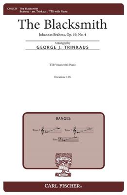 Johannes Brahms: The Blacksmith op. 19 No. 4: (Arr. George Trinkaus): Voix Basses et Piano/Orgue